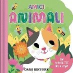 AMICI ANIMALI - PRIMI LIBRI FINESTRELLE - babykid