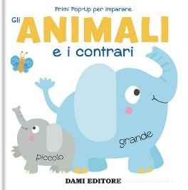 ANIMALI E I CONTRARI - babykid