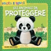 GLI ANIMALI DA PROTEGGERE - babykid
