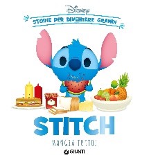 STITCH MANGIA TUTTO!