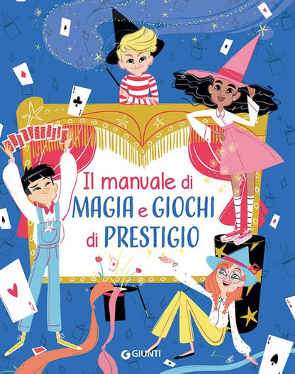 MANUALE DI MAGIA E GIOCHI DI PRESTIGIO - babykid